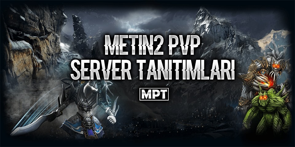 Metin2 Pvp Serverlar